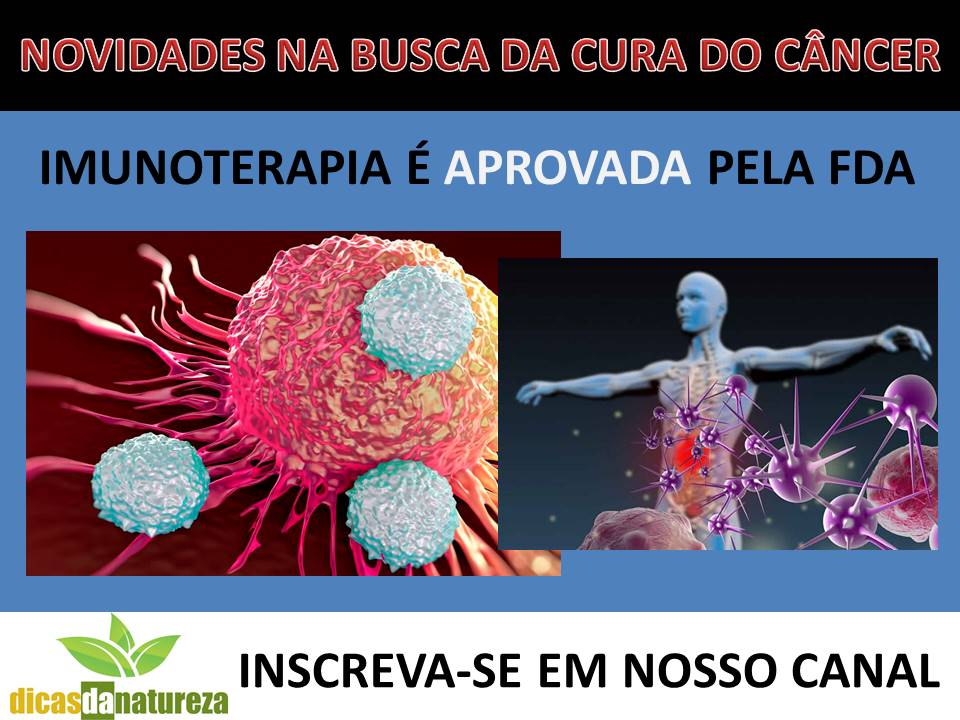 Imunoterapia é aprovada pela FDA e desbanca quimioterapia